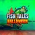Fish Tales Halloween